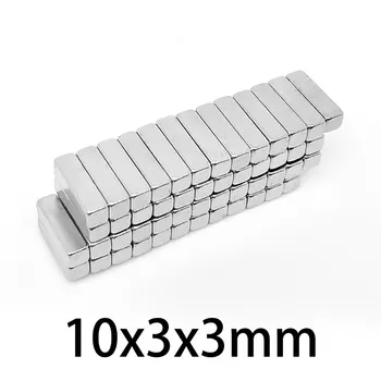 10 ~ 500ШТ 10x3x3 лист Силни Неодимови Магнити, с Дебелина 3 мм Блок на Постоянен Магнит 10x3x3 мм Мощни Магнитни Магнити 10*3*3