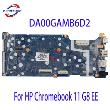 Дънна платка за лаптоп HP Chromebook 11 G8 EE дънна Платка DA00GAMB6D2 с процесор SRET0 N4020 4 GB оперативна памет Напълно изпитано 100%