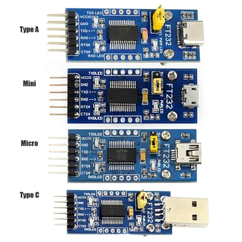 Модул FT232 Mini/Type A/Micro/Type C Интерфейс FT232RL-USB модул UART 3,3-5V Такса последователен преобразувател USB-UART заплата